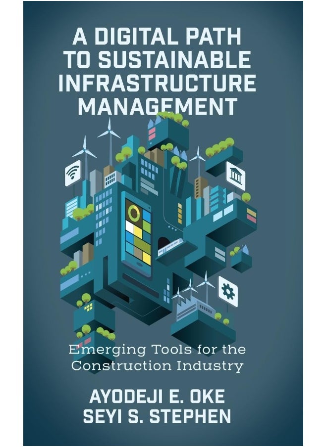 null - A Digital Path to Sustainable Infrastructure Management: Emerging Tools for the Construction Industry - Image 1