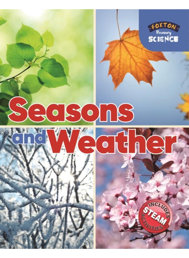 Foxton Primary Science: Seasons and Weather (Key Stage 1 Science)