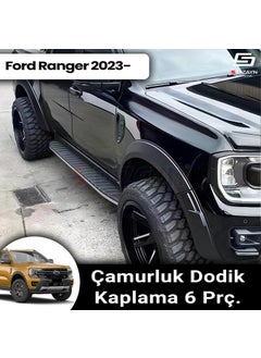 S-Design Ford Ranger 4 Abs Plastic Fender Cover Dodik Set 6 Pieces 2023 and Above A+ Quality