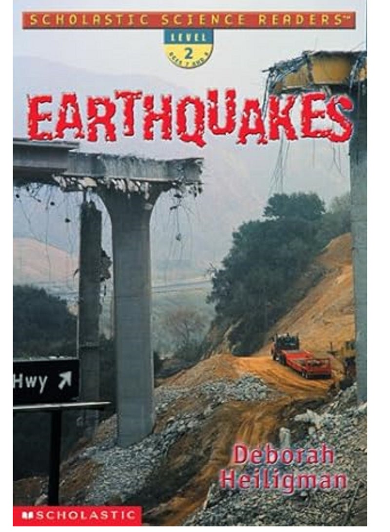 Earthquakes (Scholastic Science Readers, Level 2) 
