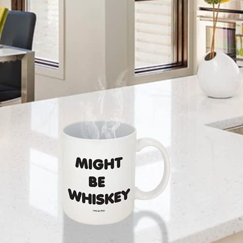 Funny Guy Mugs Might Be Whiskey Ceramic Coffee Mug - 11oz - Ideal Funny Coffee Mug for Women and Men - Hilarious Novelty Coffee Cup with Witty Sayings - Image 3