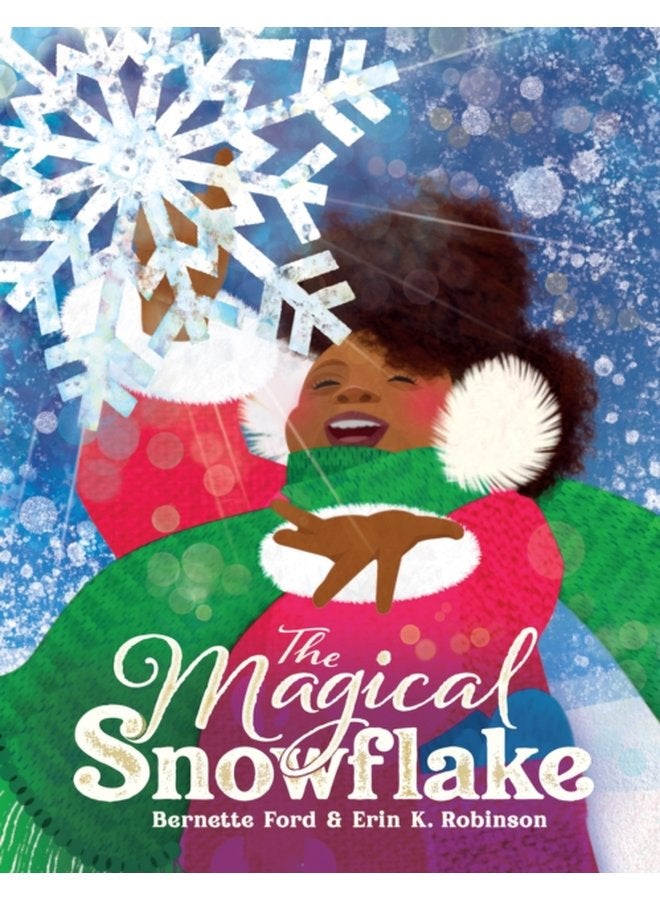 The Magical Snowflake - Hardback