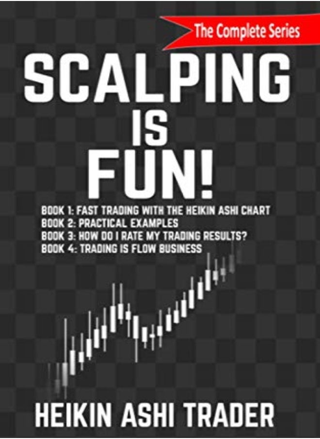 null - Scalping Is Fun 14 Book 1 Fast Trading With The Heikin Ashi Chart Book 2 Practical Examples Boo by Press, Dao - Ashi Trader, Heikin Paperback - Image 1