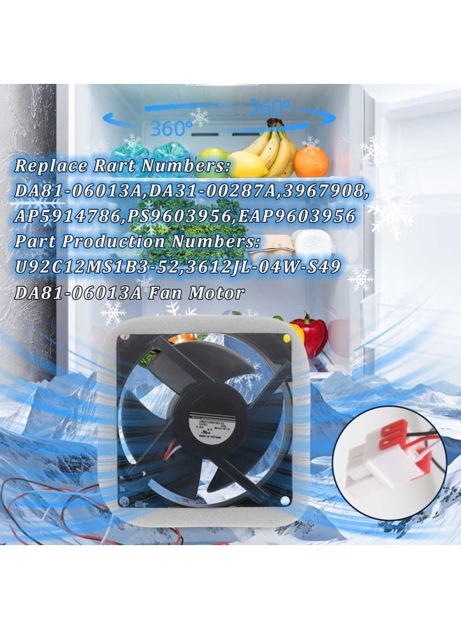 AIZYSY DA81-06013A Refrigerator Evaporator Fan Motor,Replacement Parts DA31-00287A U92C12MS1B3-52 for Samsung RF28HMEDBSR RF28HFEDTSR RF26HFENDSL RF25HMEDBSR etc，with Silent Sponge(No Noise) - Image 5
