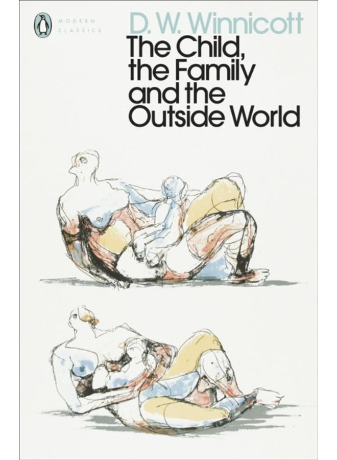 The Child, the Family, and the Outside World 