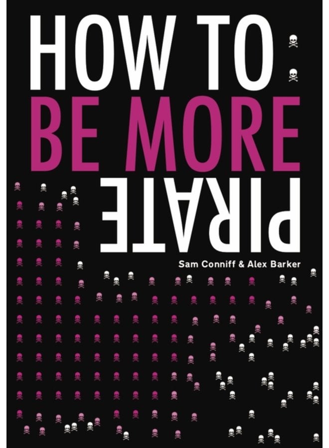 How To Be More Pirate - Paperback
