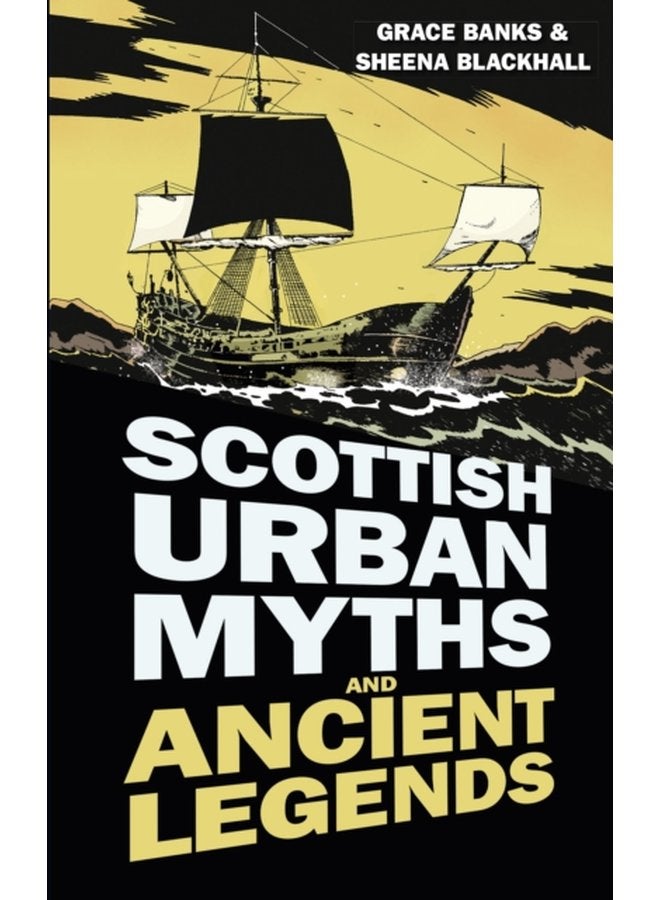 Scottish Urban Myths and Ancient Legends - Paperback