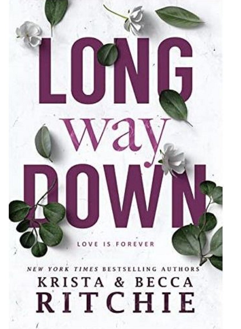 Long Way Down - By krista ritchie and becca ritchie English Paperback