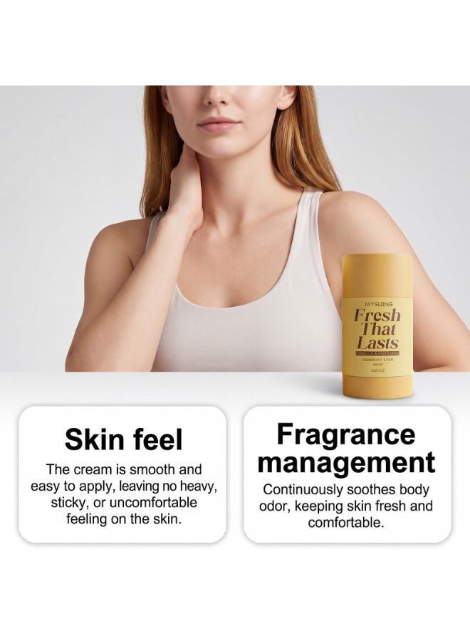 Jaysuing Fresh That Lasts Deodorant Stick, Vanilla & Pistachio Perfumed Stick, Fresh Moisturizing Deodorant Balm, All-Day Odor Protection for Women & Men, Underarm Brightening Care (1Pcs) - Image 4