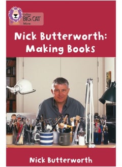 Making Books With Nick Butterworth : Band 05/Green - Paperback 