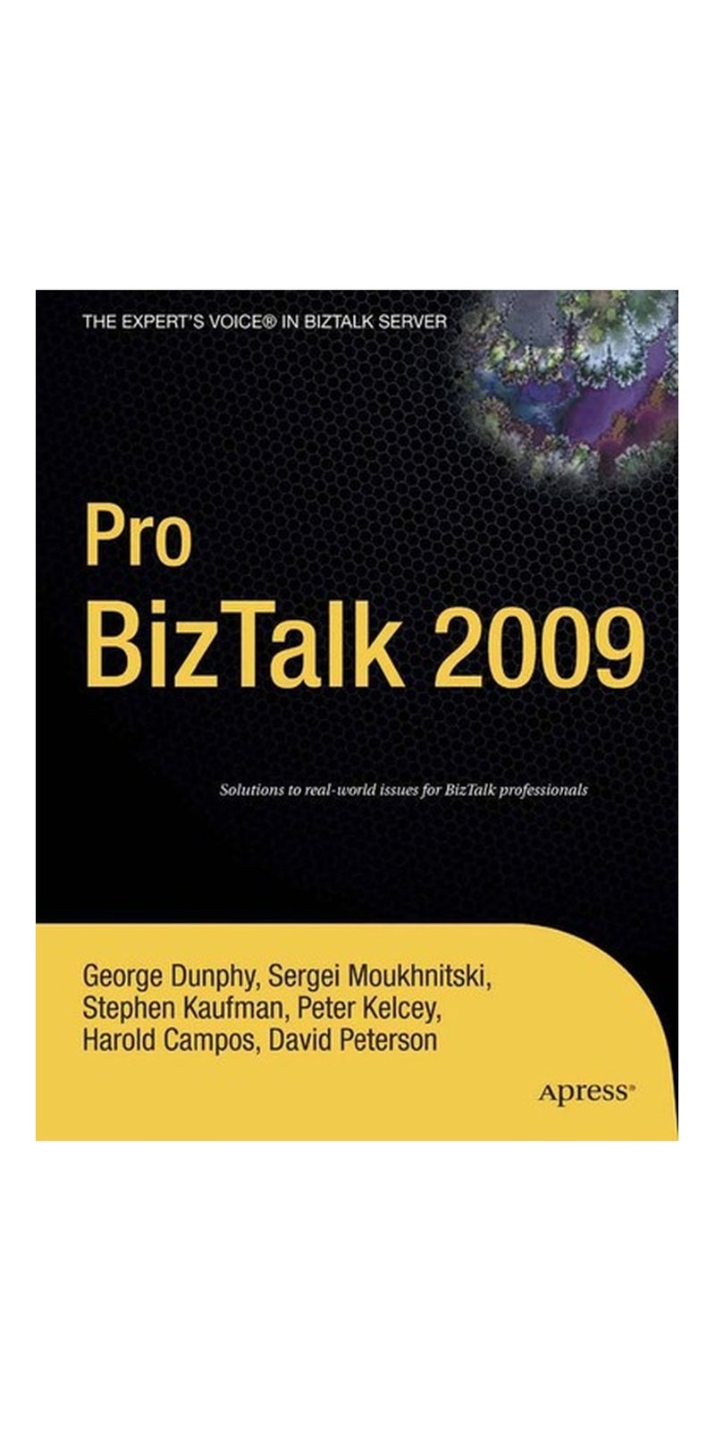 Pro BizTalk 2009 | Authored by George Dunphy | Paperback | Published by Apress