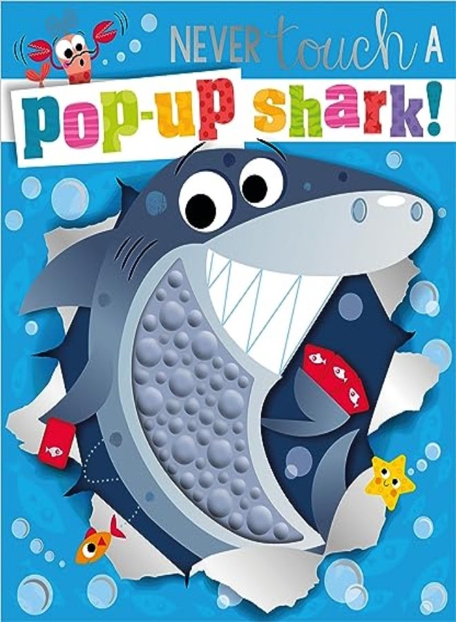 Never Touch Never Touch A Pop-Up Shark!