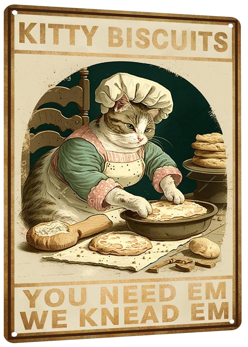 HYBLOM Cottagecore Decor - Cat Signs - Kitty Biscuits You Need Em We Knead Em Poster - Vintage Home Wall Art Metal Tin Sign 12x8 Inches - Image 1