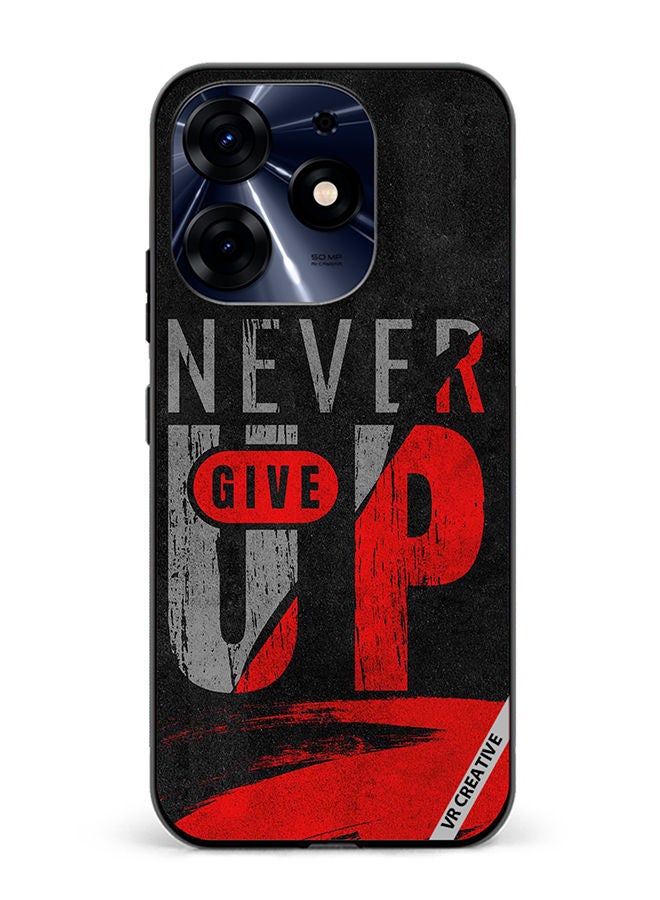 VR CREATIVE Protective Case Cover For Tecno Spark 10 Pro Never Give Up Design Multicolour - Image 1