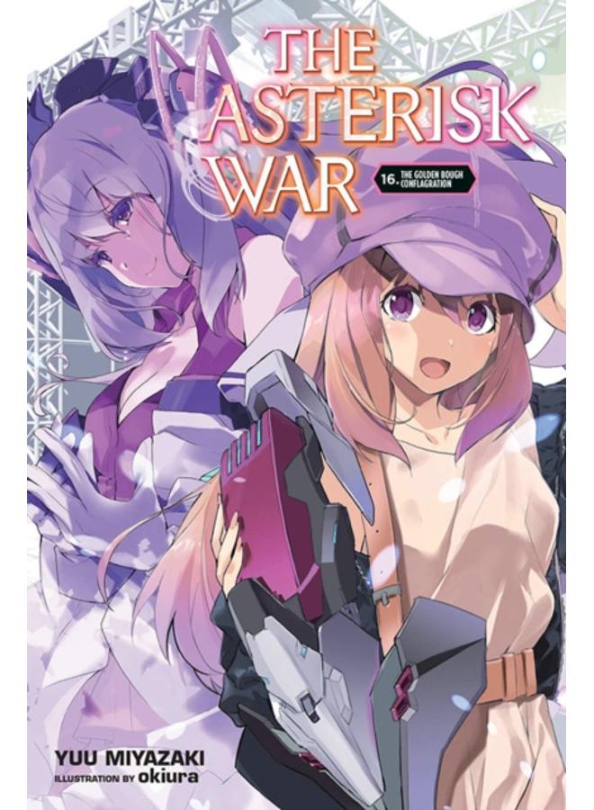 The Asterisk War, Vol. 16 (light novel) 