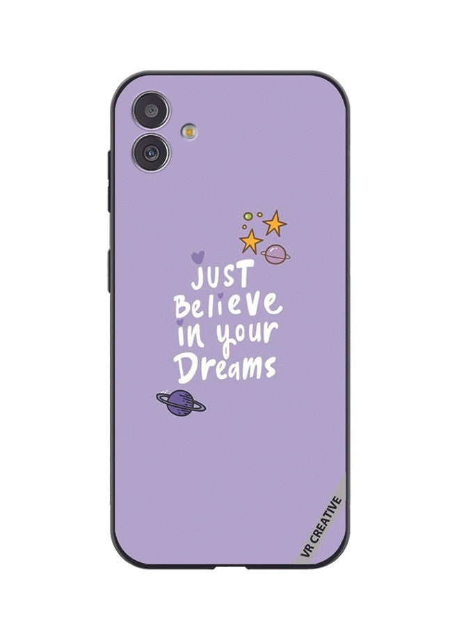 VR CREATIVE Protective Case Cover For Samsung Galaxy M13 5G Just Believe In Your Dreams Design Multicolour - Image 1