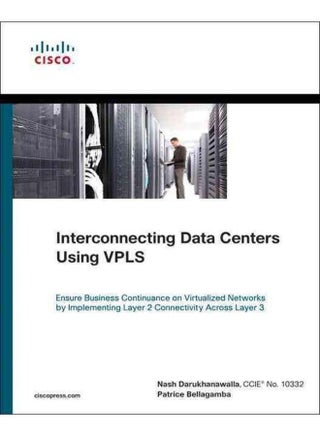 Interconnecting Data Centers Using VPLS Ensure Business Continuance on Virtualized Networks by Implementing Layer 2 Connectivity Across Layer 3 Ed 1 - pzsku/Z7BAE9FD0788DA3F43341Z/45/_/1705492341/2076a0f3-140c-49b7-97fd-e389b4b3822b