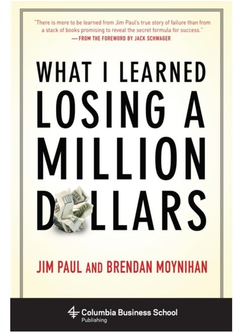What I Learned Losing a Million Dollars