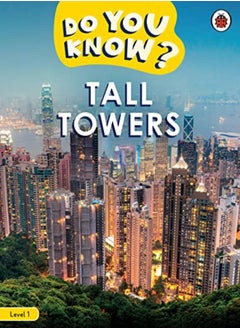 Do You Know? Level 1 - Tall Towers 
