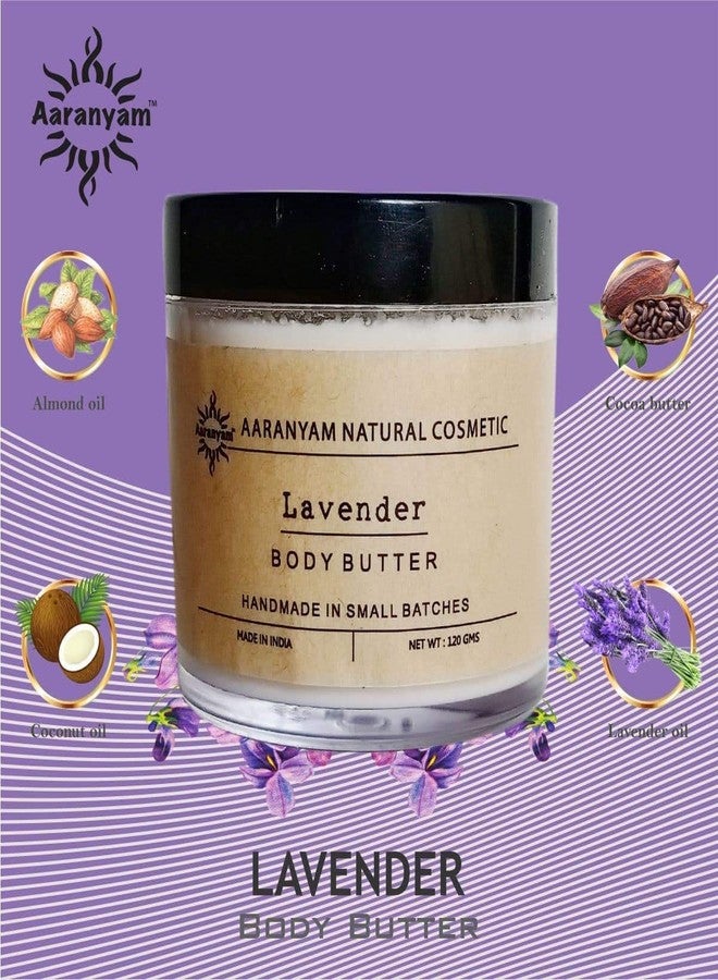 Aaranyam Lavender Body Butter moisturizer cream - dry skin moisturizer with goodness of shea butter raw cocoa butter - Body Cream - winter cream For Women & Men, 120 g - Image 3