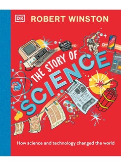 Robert Winston: The Story of Science: How Science and Technology Changed the World  - Image 1