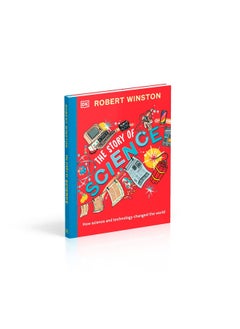 Robert Winston: The Story of Science: How Science and Technology Changed the World  - Image 3