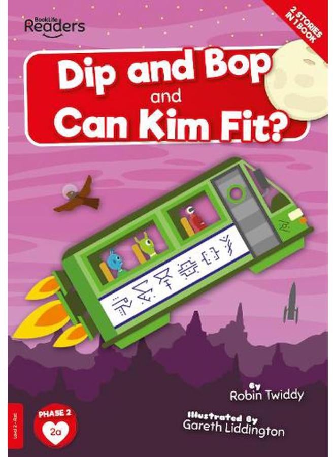 Dip and Bop Go Zoom and Can Kim Fit?  BookLife Readers - Level 02 - Red  Ed   1