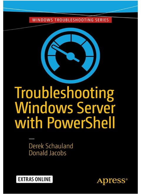 Troubleshooting Windows Server with PowerShell