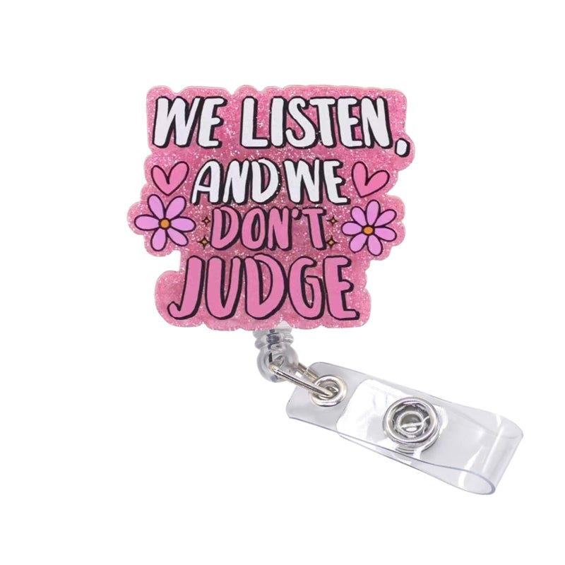 Vozekrod Funny and Cute Badge Reel - We Listen and We Don't Judge Design, Durable Retractable ID Holder for Nurses, Therapists, Counselors, Ideal for Healthcare Workers - Image 1