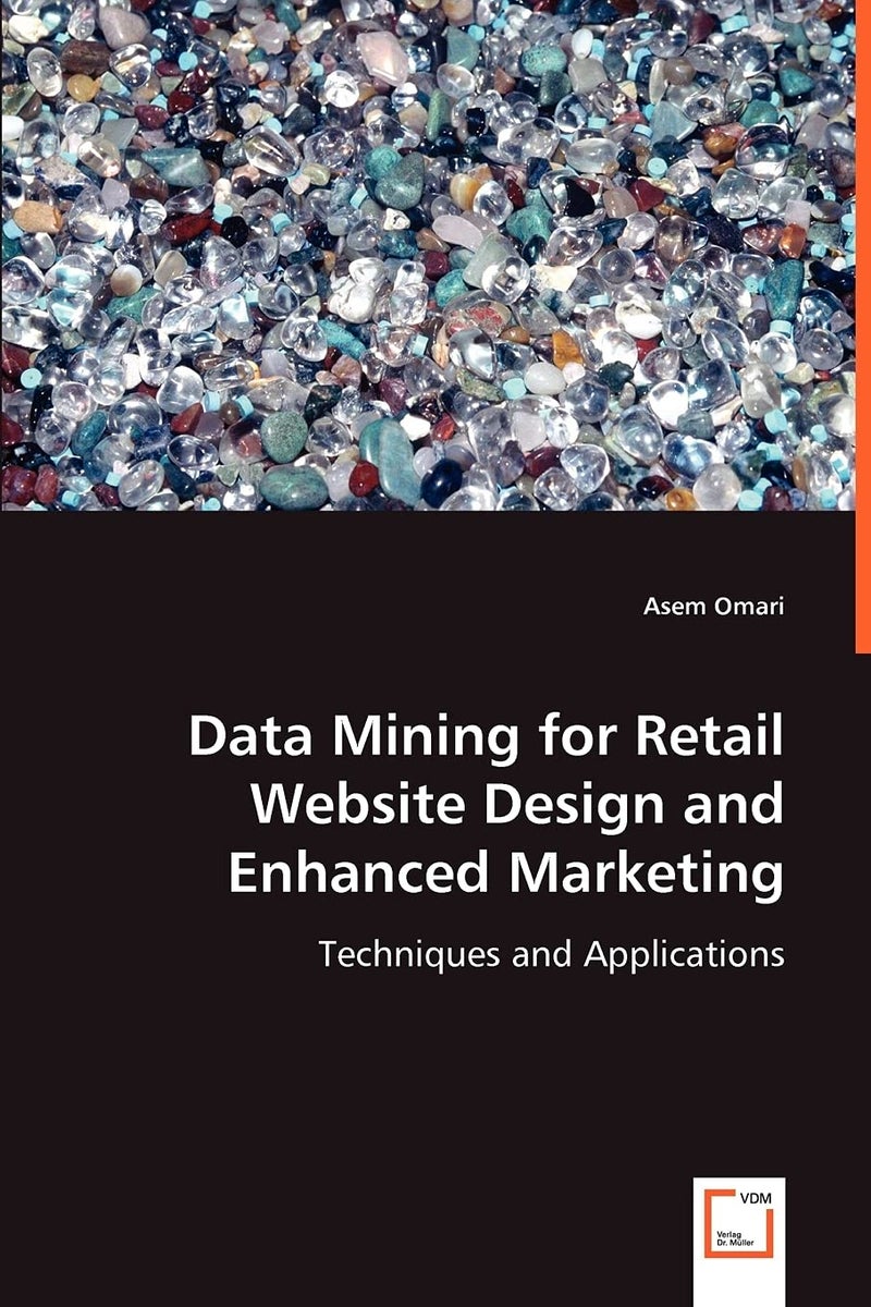 Data Mining for Retail Website Design and Enhanced Marketing - Image 1