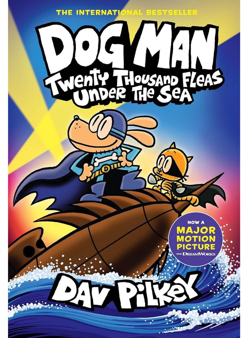 Dog Man: Twenty Thousand Fleas Under the Sea – An Underwater Adventure Full of Fun and Action
