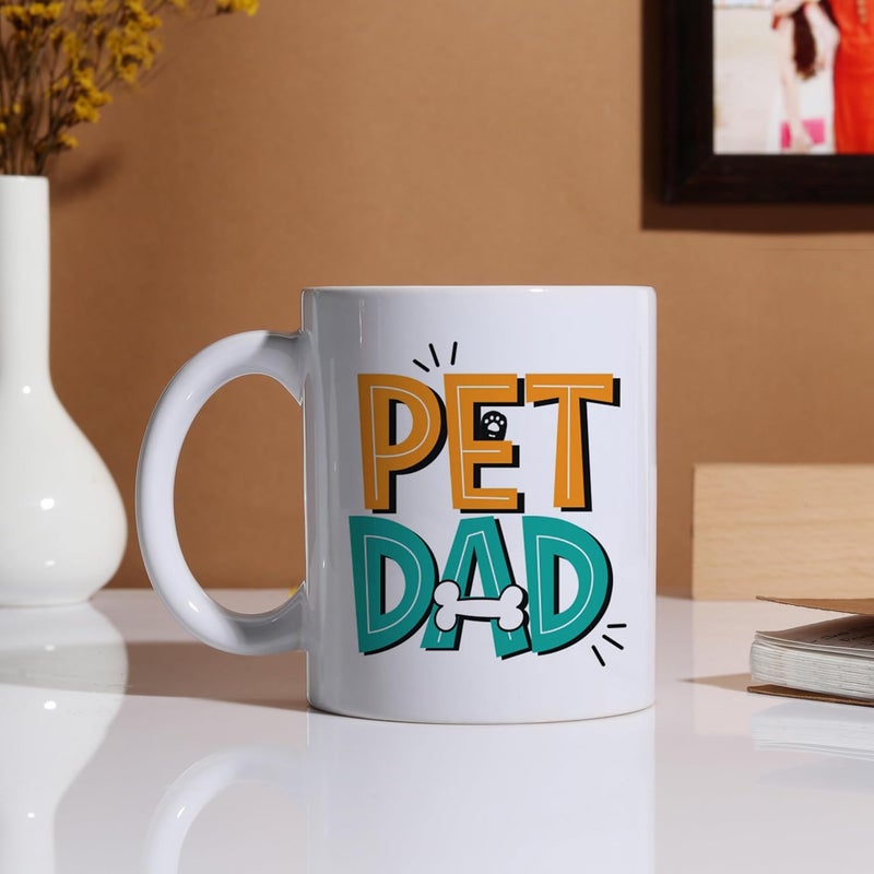 Oye Happy - Pet Dad Mug - Fathers Day Gift - Fathers Day Mug - Image 4