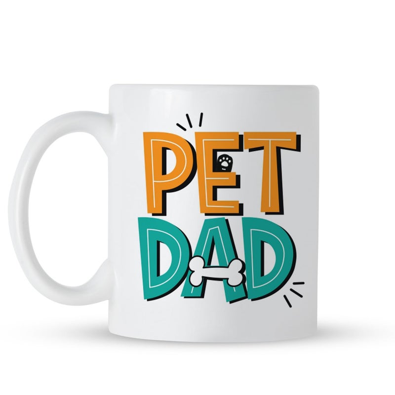 Oye Happy - Pet Dad Mug - Fathers Day Gift - Fathers Day Mug - Image 1