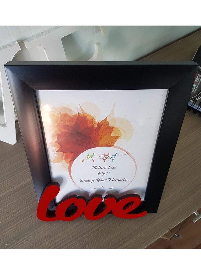 Art Street - Love Table Photo Frame red and Black for Valentine Day(Photo Size 6X8) Photo Gift/Love Gift/Valentine Gift - pzsku/Z7BDD2CA438214DBB7DDBZ/45/_/1740118660/1f8abe47-08a4-4460-9b77-4c8f4b504da6