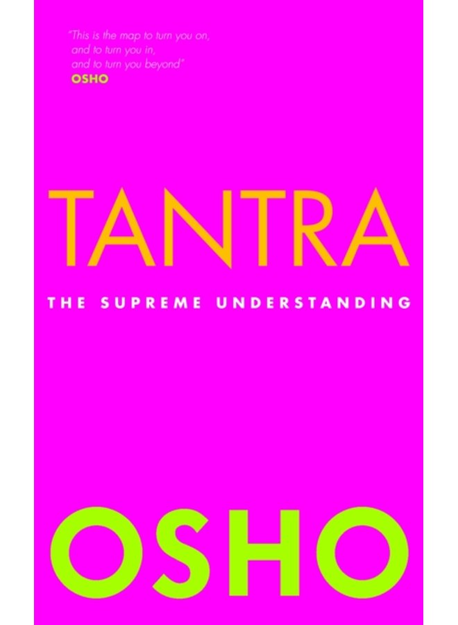 Tantra The Supreme Understanding - Paperback
