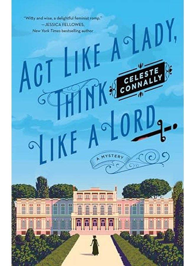 Act Like A Lady Think Like A Lord 
