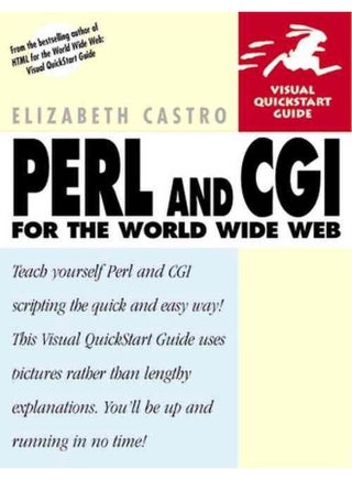 Perl and CGI for the World Wide Web: Visual QuickStart Guide - pzsku/Z7BE990A875681FD6A3EDZ/45/_/1715594317/7e53f014-9e03-4c58-8774-d10d27a67ffe