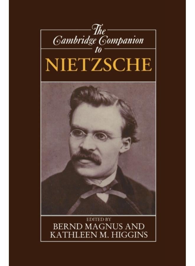 The Cambridge Companion to Nietzsche 