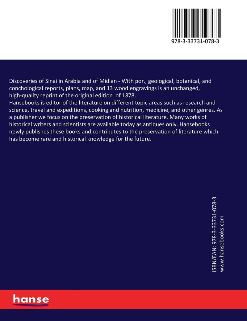 Discoveries of Sinai in Arabia and of Midian: With por., geological, botanical, and conchological reports, plans, map, and 13 wood engravings  - Image 2
