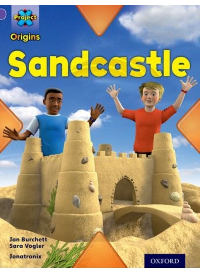 Project X Origins Purple Book Band Oxford Level 8 Buildings Sandcastle - Paperback