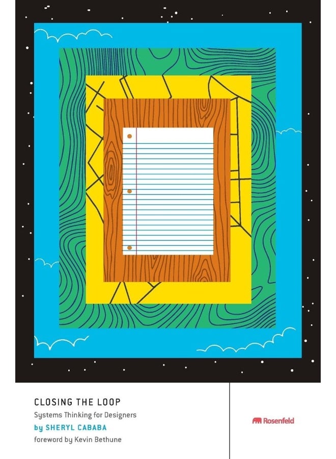 Closing the Loop: Systems Thinking for Designers 