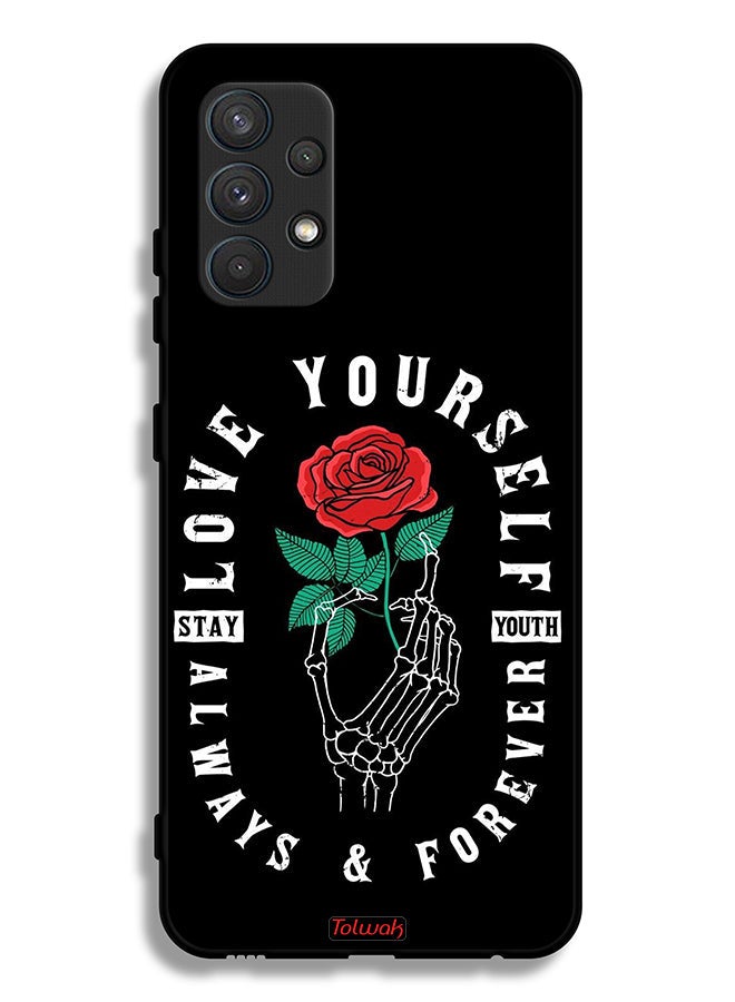 Tolwak Samsung Galaxy A32 4G Protective Case Cover Love Yourself Always - Image 1