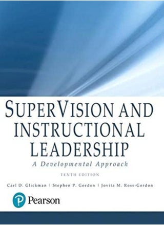 Supervision And Instructional Leadership A Developmental Approach With Enhanced Pearson Etext A by Glickman, Carl - Gordon, Stephen - Ross-Gordon, Jovita Paperback - pzsku/Z7BF3740A2363E95CB64CZ/45/_/1698836220/49e92749-2146-44f2-9ad5-1548fe313d9b
