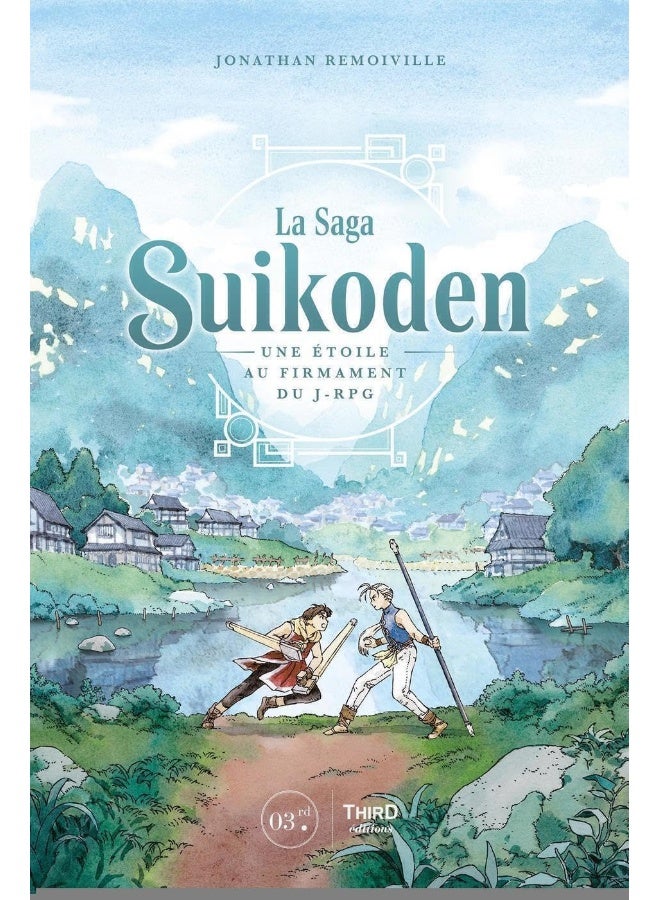 THIRD ED Suikoden: Une étoile au firmament du J-RPG