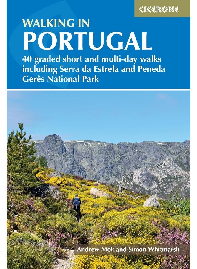 Walking in Portugal: 40 graded short and multi-day walks including Serra da Estrela and Peneda Gerês National Park  - Image 1