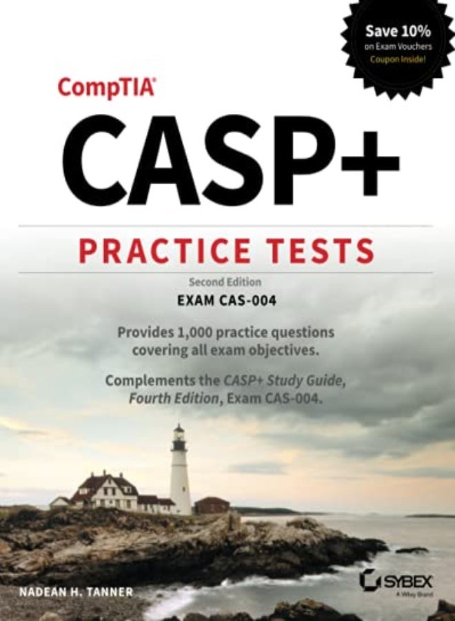 Casp+ Advanced Security Practitioner Practice Tests Exam Cas004 2Nd Edition by Parker, JT Paperback