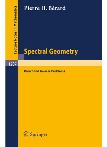 Spectral Geometry: Direct and Inverse Problems - pzsku/Z7BFEBBA32648D9B0CCA7Z/45/1749122764/68a1bf6a-c72d-4e09-bdfe-29595fb1c27b