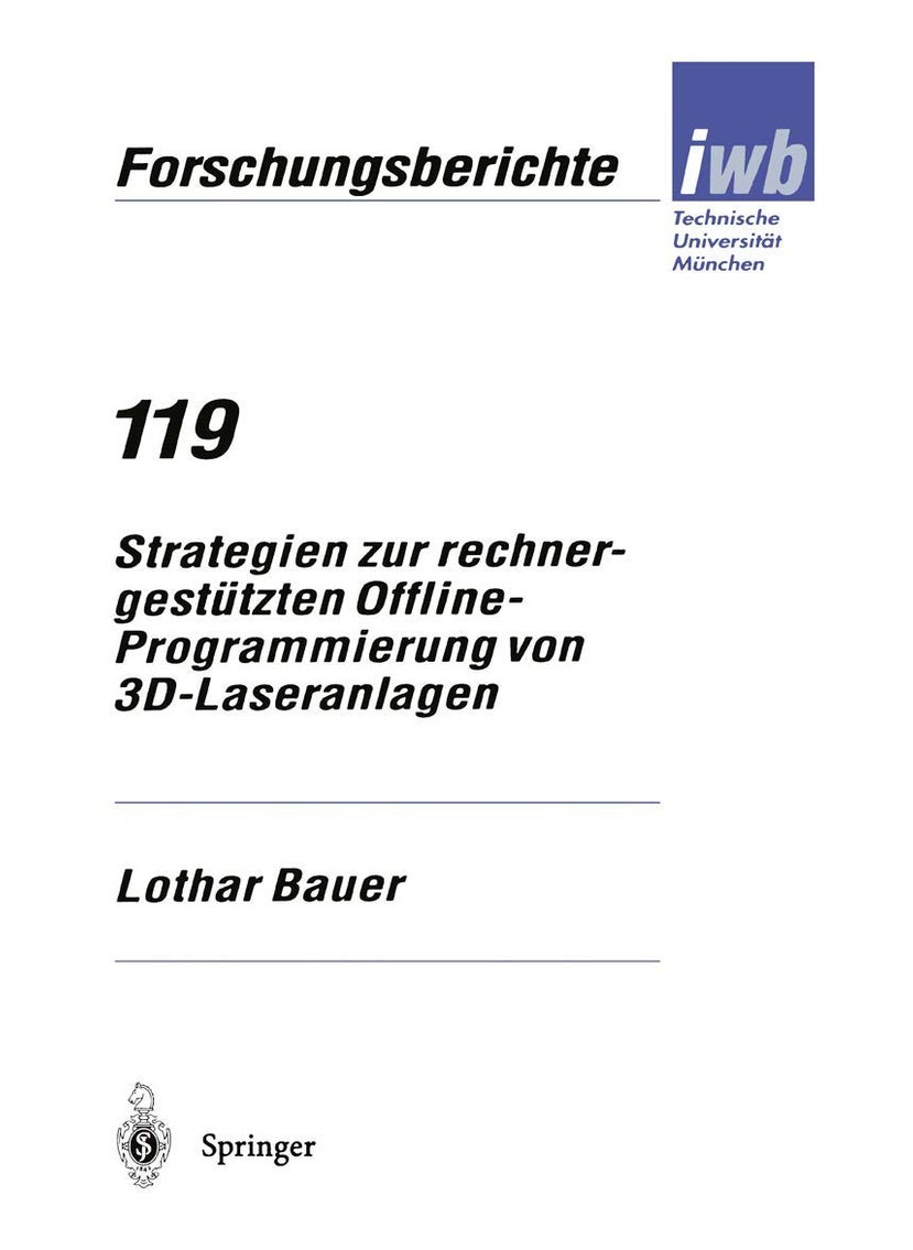 Strategien zur rechnergestützten Offline-Programmierung von 3D-Laseranlagen 
