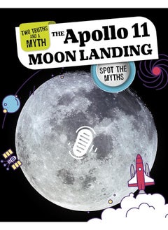 The Apollo 11 Moon Landing: Spot the Myths  - Image 2