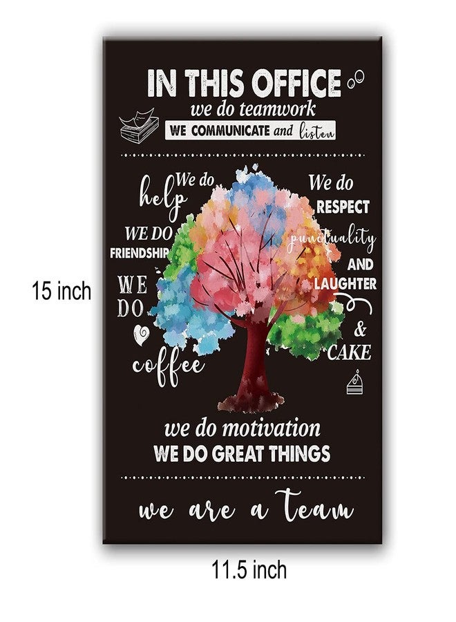 Hijie Motivational Office Framed Canvas Wall Art, Occupational Therapist In This Office We Are A Team Framed Canvas | Team Spirit, Office Posters Decor, Office Walls 11.5" X 15" - Image 2